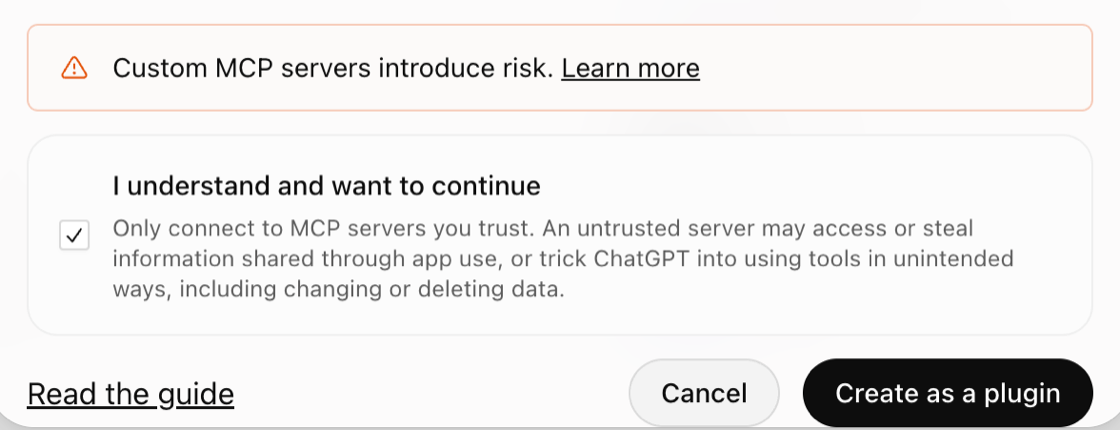 The bottom of ChatGPT's form with I understand and want to continue ticked and the Create as a plugin button